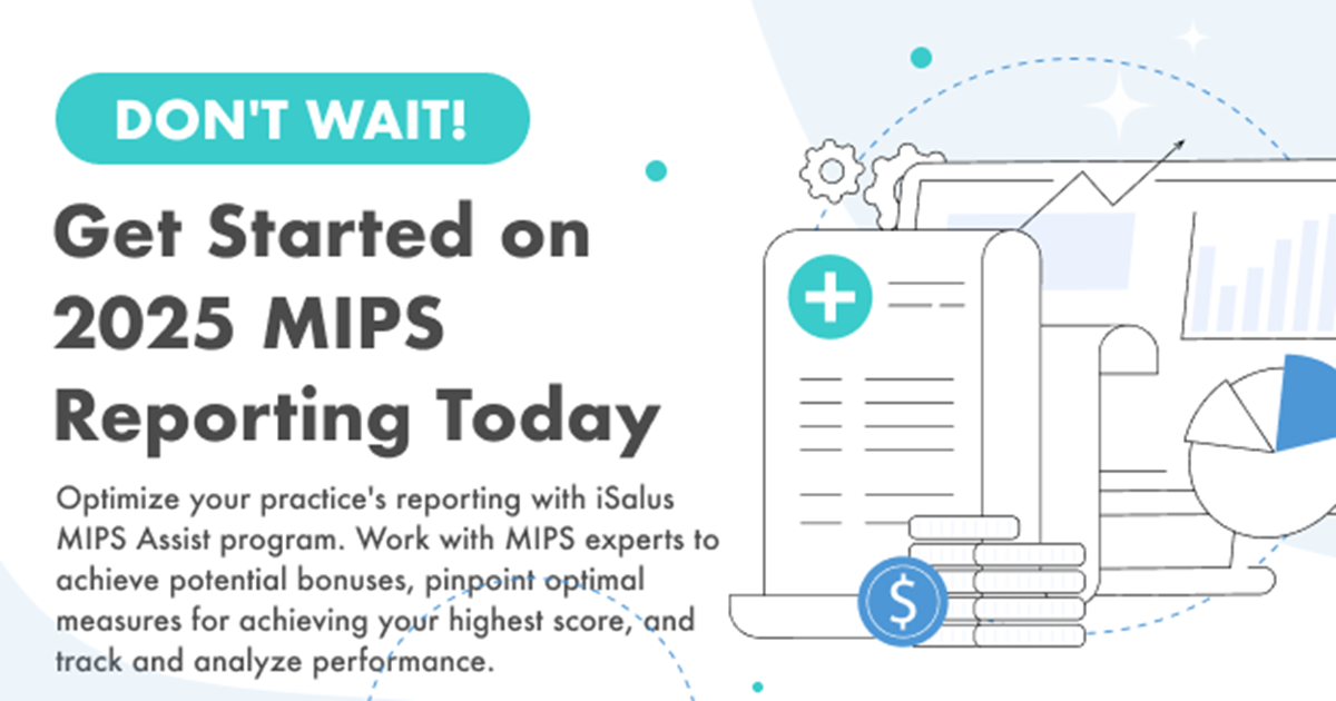 Take the guesswork out of MIPS reporting with our MIPS Assist service